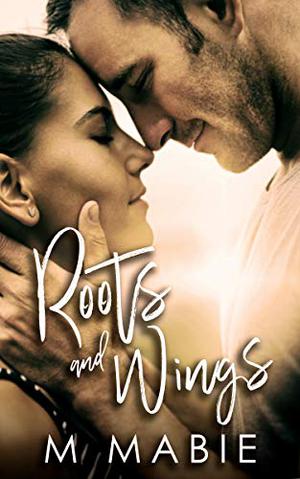 Roots and Wings (City Limits #1)