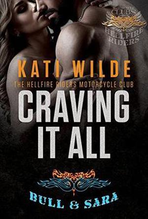 Craving It All (Hellfire Riders MC #9)