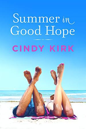 Summer in Good Hope by Cindy Kirk