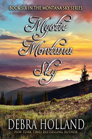 Mystic Montana Sky (Montana Sky #6)
