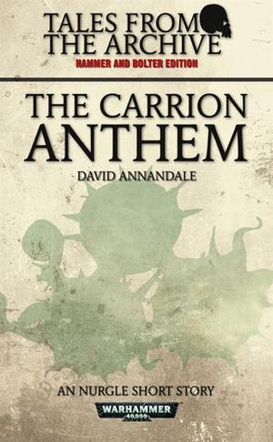 The Carrion Anthem (Warhammer 40,000 #1)
