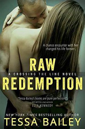 Raw Redemption by Tessa Bailey