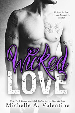 Wicked Love (Wicked White #3)