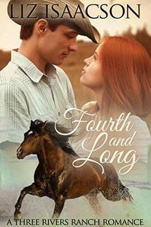 Fourth and Long (Three Rivers Ranch #3)