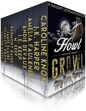 Howl & Growl (Black Mesa Wolves #1 & )