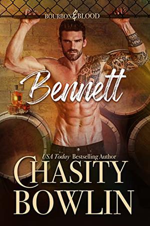Bennett (Bourbon & Blood #1)