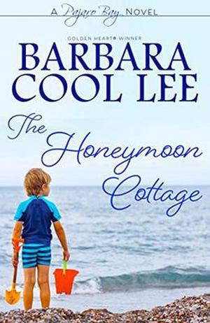 The Honeymoon Cottage (Pajaro Bay #1)