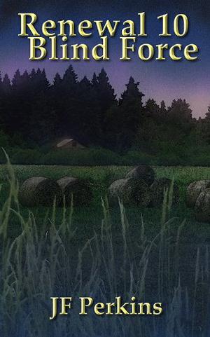 Blind Force (Renewal #10)