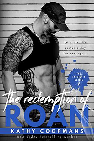The Redemption of Roan (The Syndicate #2)