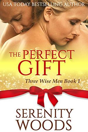 The Perfect Gift (Three Wise Men #1)