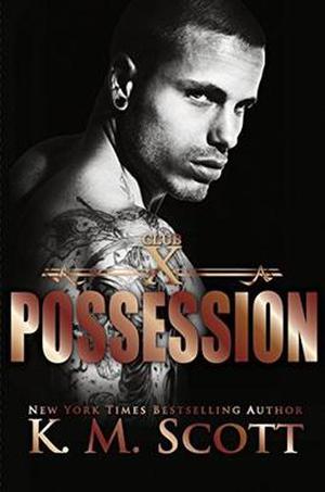 Possession: Club X #3 (Club X #3)