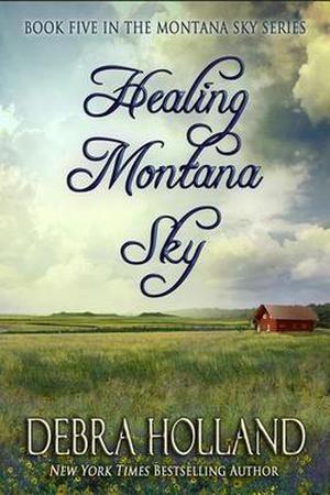 Healing Montana Sky (Montana Sky #5)