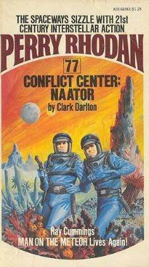Conflict Center: Naator (Perry Rhodan #1)