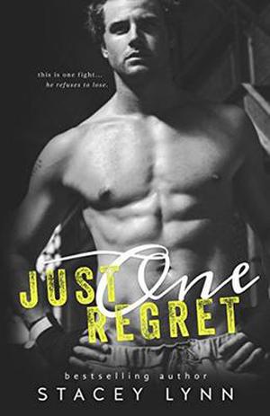 Just One Regret (Just One Song #3)