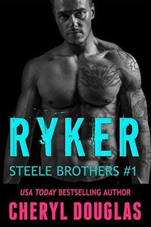 Ryker by Cheryl Douglas