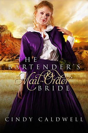 The Bartender's Mail Order Bride (Wild West Frontier Brides #3)