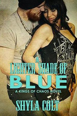 A Lighter Shade of Blue by Shyla Colt