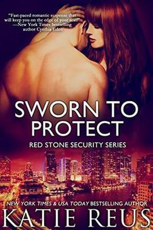 Sworn to Protect (Red Stone Security #11)