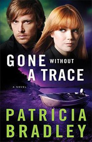Gone without a Trace by Patricia Bradley