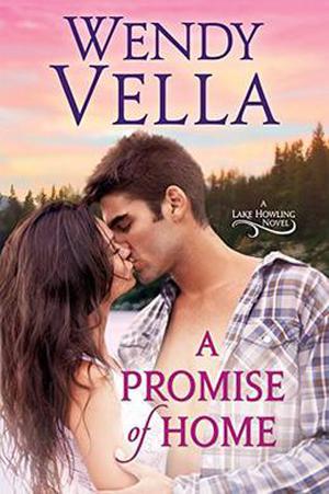 A Promise Of Home (Lake Howling #1)