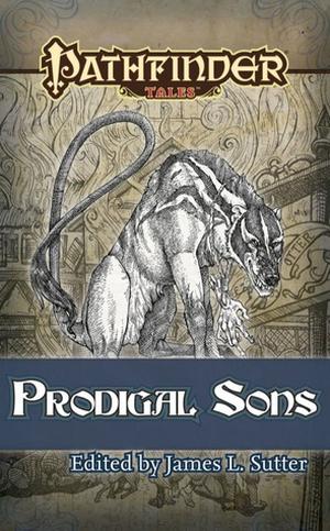 Prodigal Sons (Pathfinder Tales #1)