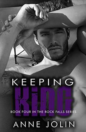 Keeping King by Anne Jolin