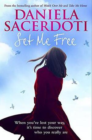 Set Me Free by Daniela Sacerdoti