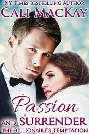 Passion and Surrender (The Billionaire's Seduction #1)