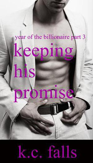 Keeping His Promise by K.C. Falls