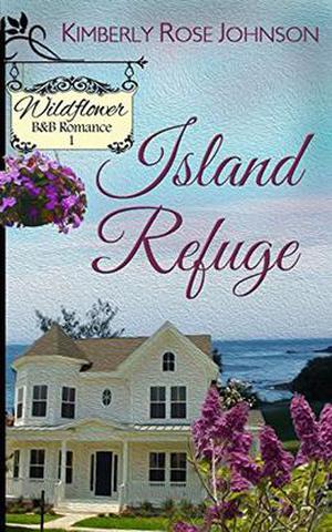 Island Refuge (Wildflower B&B Romance #1)