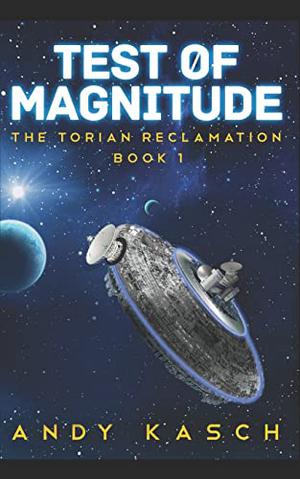 Test of Magnitude (Torian Reclamation #1)