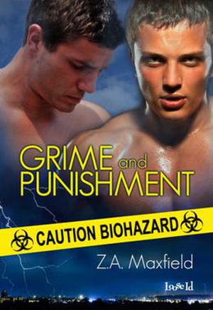 Grime and Punishment by Z.A. Maxfield
