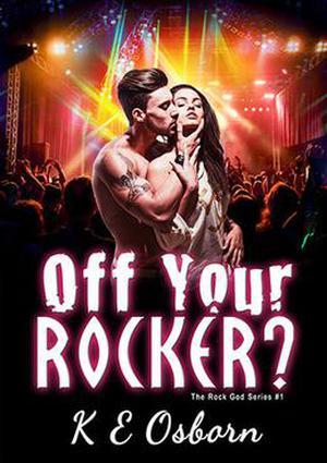 Off Your Rocker? by K.E. Osborn
