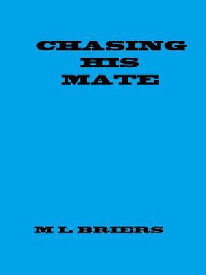 Chasing His Mate (His Mate #2)