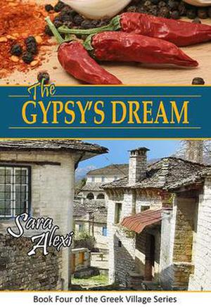 The Gypsy's Dream by Sara Alexi