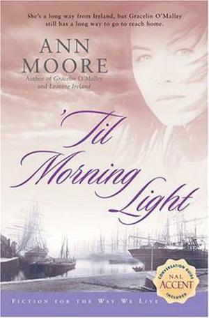 'Til Morning Light by Ann Moore