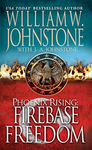 Firebase Freedom (Phoenix Rising #2)