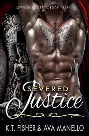 Severed Justice (Severed MC #3)
