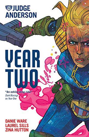 Judge Anderson: Year Two (Judge Anderson: Rookie #4-6)