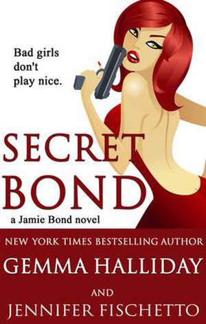 Secret Bond (Jamie Bond Mysteries #2)
