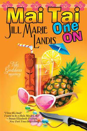 Mai Tai One On (A Tiki Goddess Mystery #1)