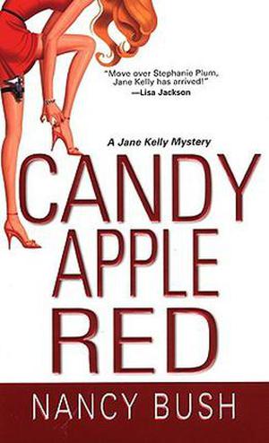 Candy Apple Red (Jane Kelly #1)