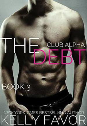 The Debt (Club Alpha #3)