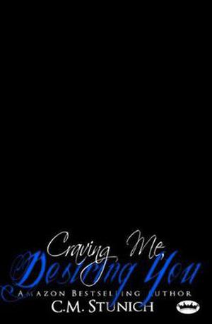 Craving Me, Desiring You (Triple M #4)
