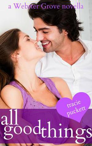 All Good Things (Webster Grove #5)