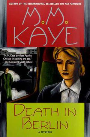 Death in Berlin by M.M. Kaye