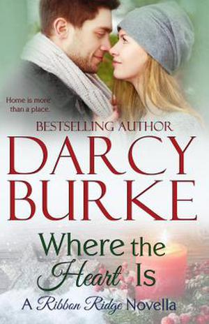 Where the Heart Is by Darcy Burke