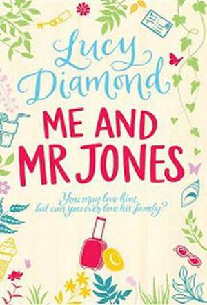 Me and Mr Jones by Lucy Diamond