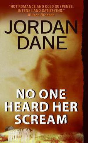 No One Heard Her Scream (No One #1)
