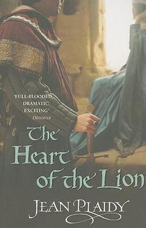 The Heart of the Lion (Plantagenet Saga #3)